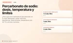Guía sobre qué es el percarbonato de sodio para la ropa: blanquea, quita manchas y desodoriza. Incluye dosis, temperaturas y errores comunes.